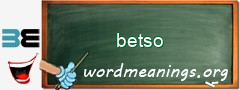WordMeaning blackboard for betso